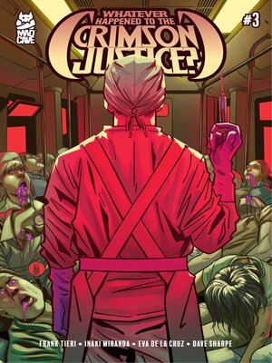 cover image of Whatever Happened to the Crimson Justice? (2025), Issue 3